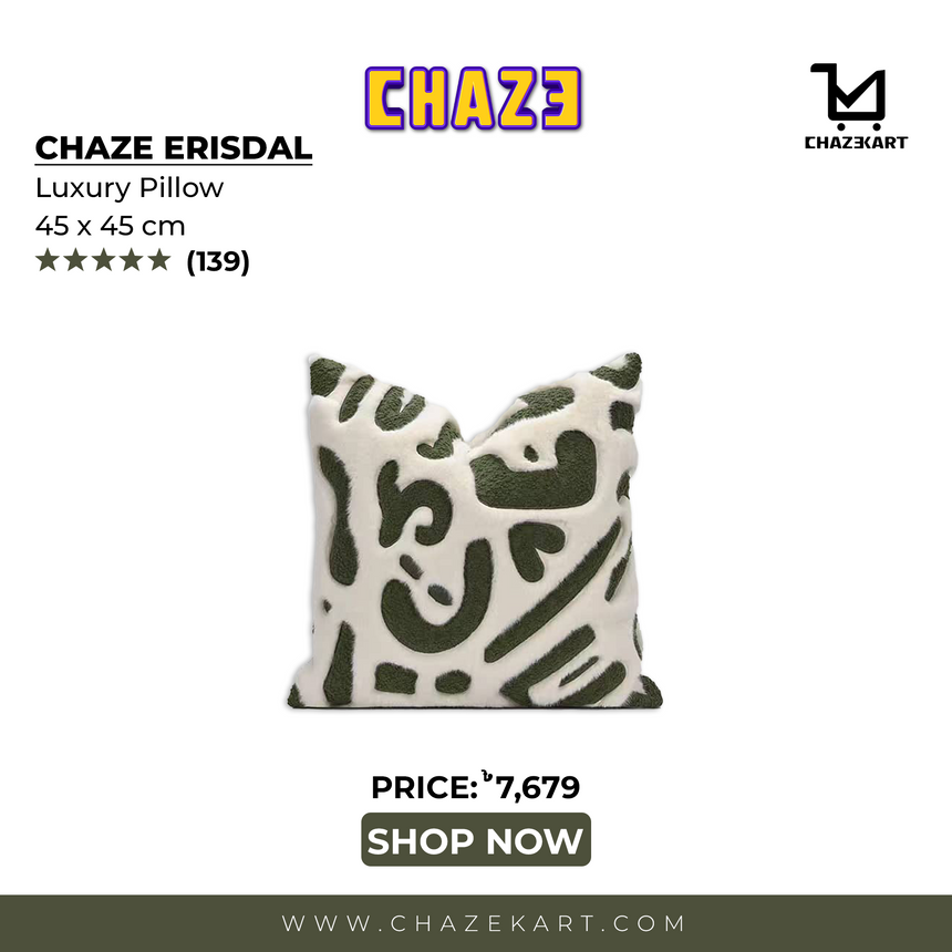 Chaze Erisdal, Luxury Pillow