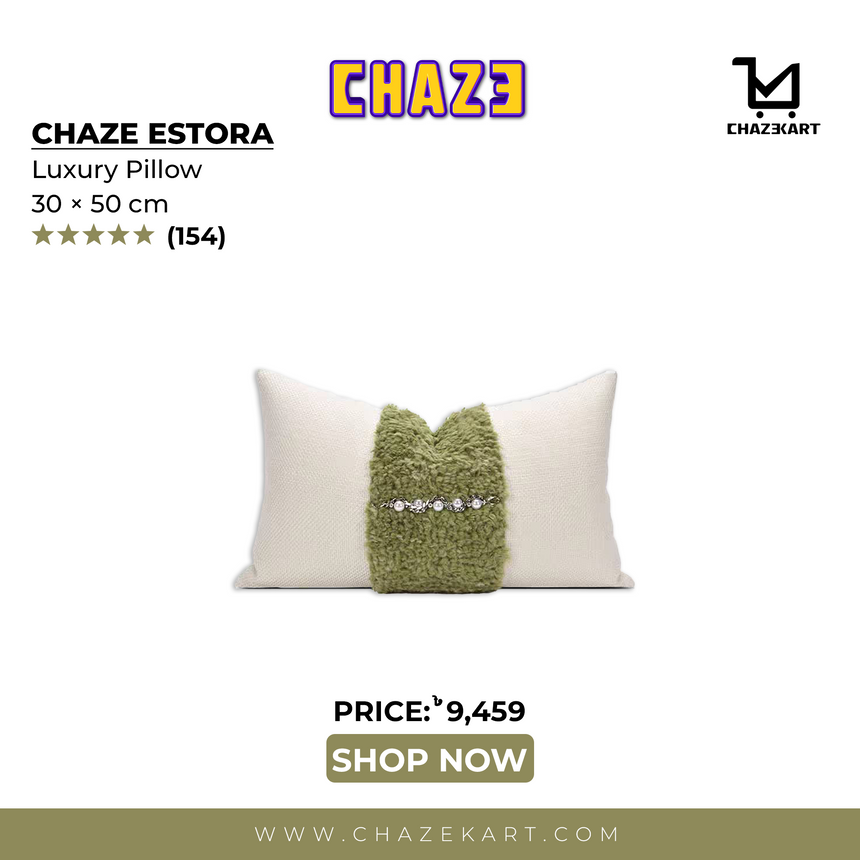 Chaze Estora, Luxury Pillow