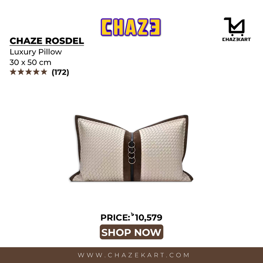 Chaze Rosdel, Luxury Pillow